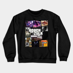 Roach Theft Auto Crewneck Sweatshirt